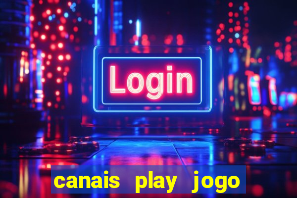 canais play jogo do bahia